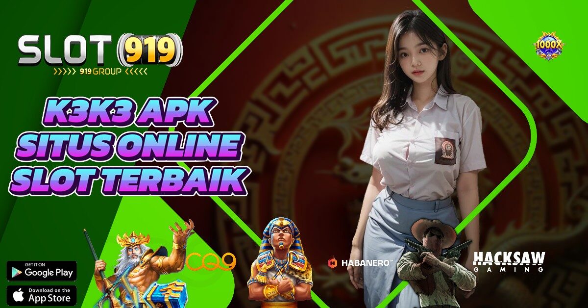 SITUS SLOT ONLINE 2025 K3K3