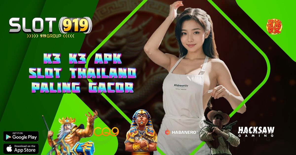 K3 K3 APK SITUS SLOT LUAR PALING GACOR