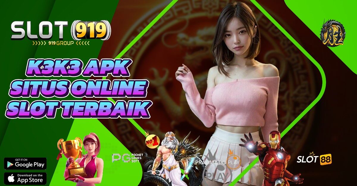 SLOT GACOR SORE INI K3 K3 APK