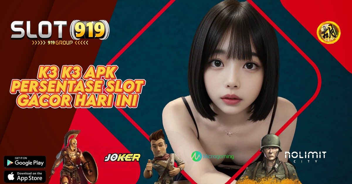 K3 K3 CARA BERMAIN SLOT ONLINE AGAR MENANG