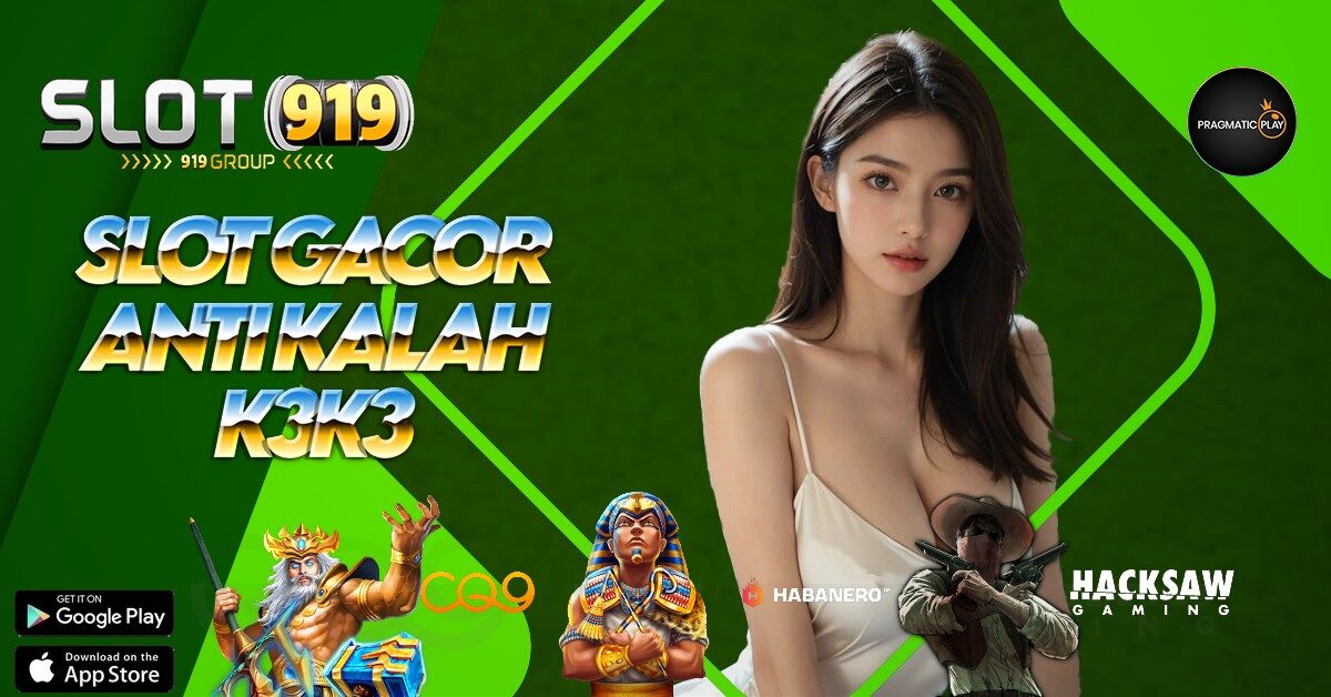 K3 K3 APK SLOT LAGI GACOR HARI INI