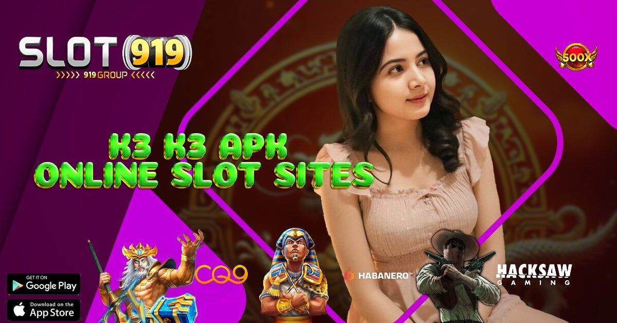 LINK SITUS SLOT GACOR K3 K3 APK