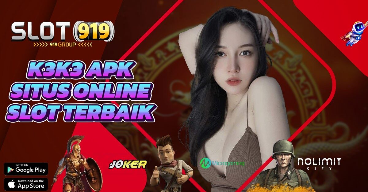 K3K3 SLOT SERVER THAILAND SUPER GACOR