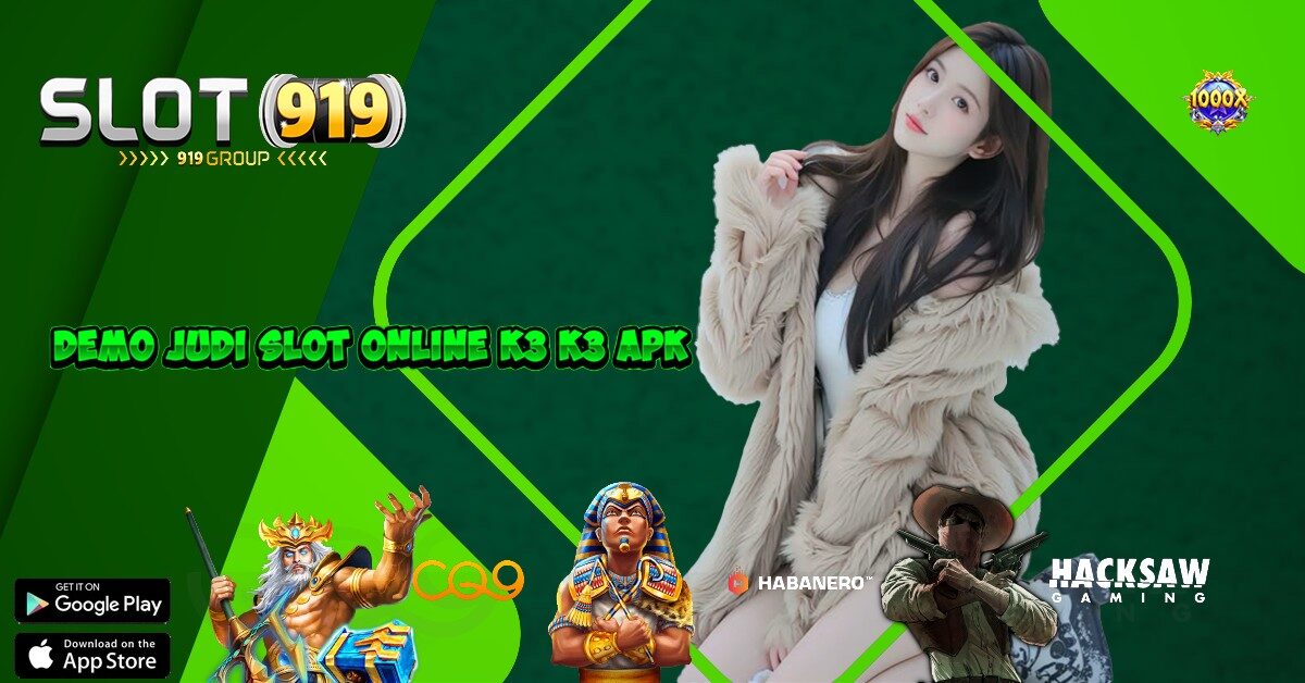 K3K3 APK NAMA SITUS SLOT GACOR