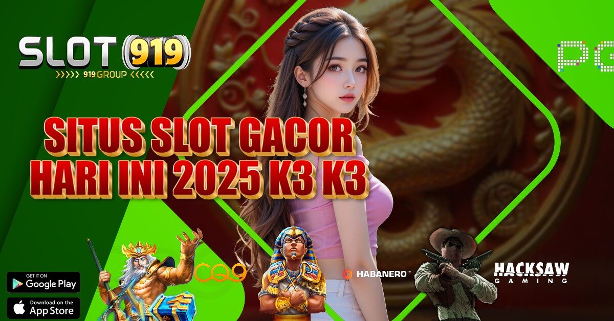 SLOT RESMI TERPERCAYA GACOR K3 K3