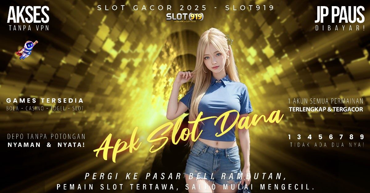 Slot Saldo Dana Slot Yang Gacor Jam Sekarang