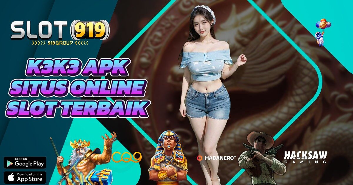 SLOT ONLINE ADALAH K3 K3 APK