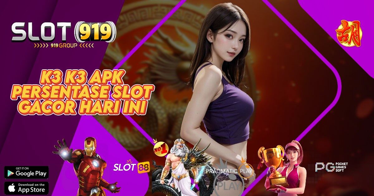 K3 K3 APK AGEN SITUS SLOT ONLINE