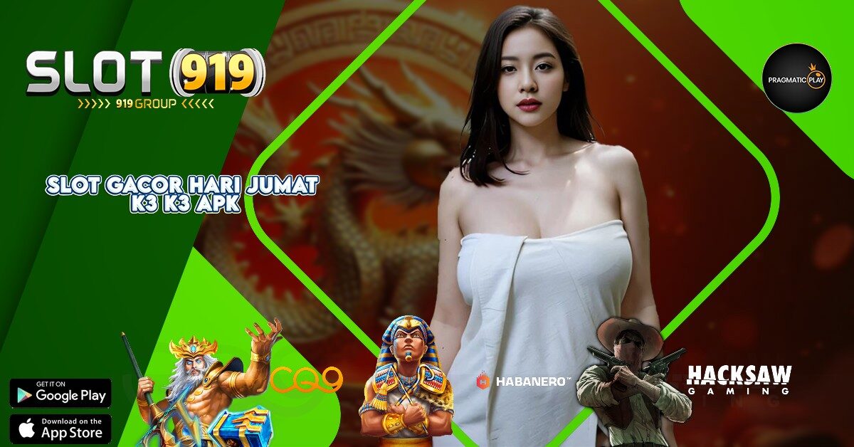 K3K3 APK SLOT GACOR SORE INI