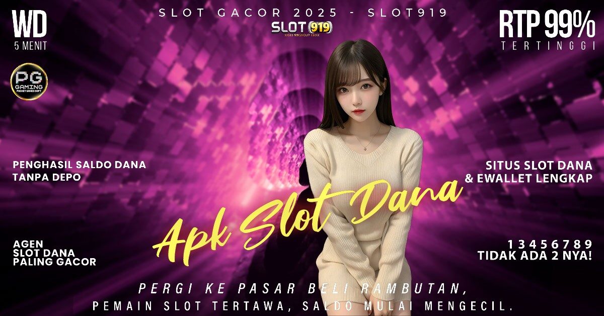 Slot Online Pakai Dana Gacor Daftar Situs Judi Slot Online Terpercaya