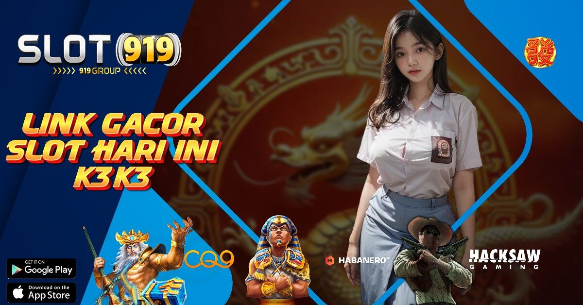 INFORMASI SLOT GACOR HARI INI K3 K3 APK