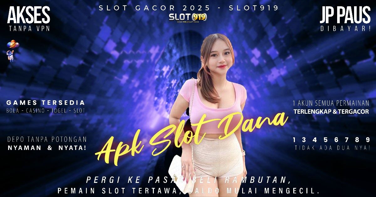 Slot Gacor Forum Situs Slot Deposit Via Dana