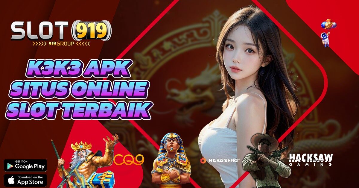 K3 K3 DAFTAR 10 SITUS JUDI SLOT ONLINE TERPERCAYA